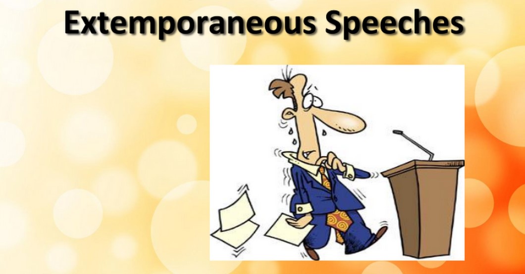 Extemporaneous Speechs