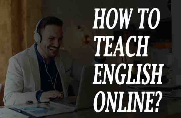 How to teach English Online