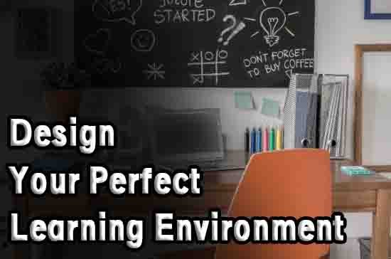 Perfect Learning Environment